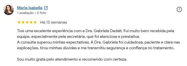 Depoimento de Maria Isabella sobre o atendimento da Dra. Gabriela Dadalt